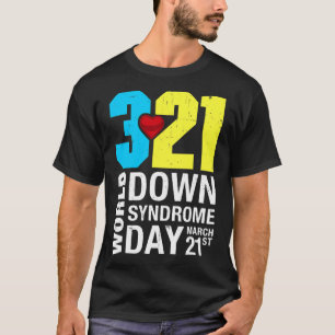 Down Syndrom Tag März 21. für Männer Frauen Kinder T-Shirt