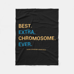 Down Syndrome Awareness Best Extra Chromosome Fleecedecke