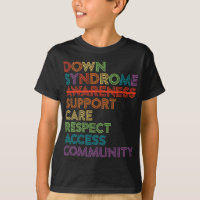 Down Syndrome Awareness Care Respect Access Advoca