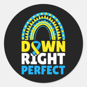 Down Syndrome Awareness Down Right Perfect 5 Runder Aufkleber