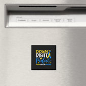 Down Syndrome Awareness - Down Right Perfect Magnet (In Situ (Geschirrspüler))