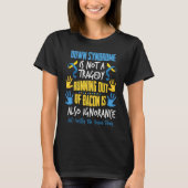 Down Syndrome Awareness Down Syndrome  1 T-Shirt (Vorderseite)