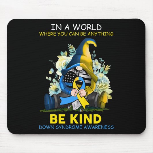 Down Syndrome Awareness Gnome BE Kind Sunflower Ri Mousepad (Vorne)