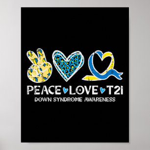 Down Syndrome Awareness Peace Liebe T21 Wdsd Women Poster
