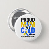 Down Syndrome Awareness Proud Mama Button (Vorne & Hinten)