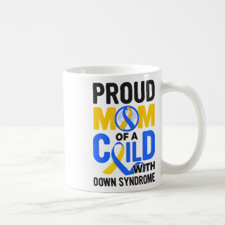 Down Syndrome Awareness Proud Mama Kaffeetasse