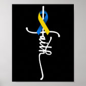 Down Syndrome Faith Down Syndrome Awareness Gifts Poster (Vorne)