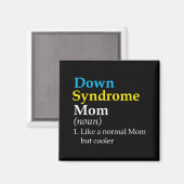 Down Syndrome Mama Fun Definition World Awareness Magnet (Vorderseite/Rückseite)