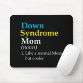Down Syndrome Mama Fun Definition World Awareness  Mousepad (Mit Mouse)