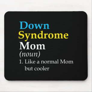Down Syndrome Mama Fun Definition World Awareness  Mousepad