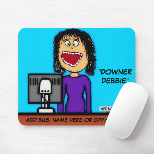 Downer Debbie Cartoon Mousepad (Mit Mouse)