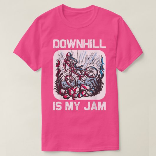 Downhill ist mein Jam Bicycle Bikers Mountain T-Shirt (Design vorne)