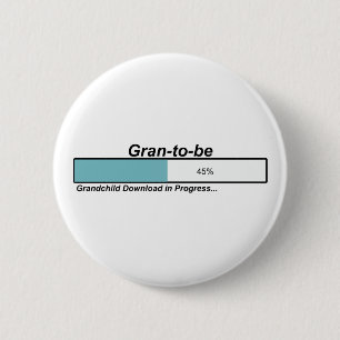 Downloading Gran zum zu sein Button