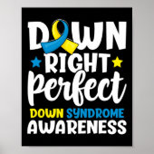 Downright Perfect Down Syndrome Awareness Novelty Poster (Vorne)