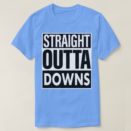 Downs Name direkt über Downs T-Shirt (Design vorne)
