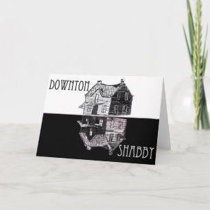 Downton Shabby Greeting Card Karte