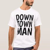 DOWNTOWN MAN Vintage T - Shirt (Vorderseite)