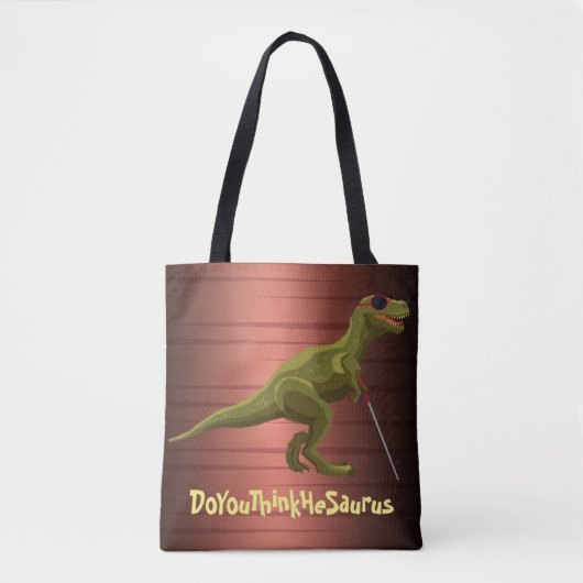 DoYouThinkHeSaurus Dinosaurier Tasche (Vorderseite)