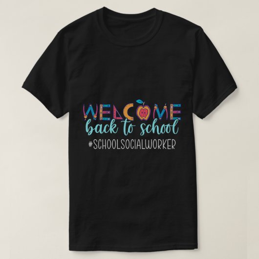 Dozent an der Job School Sozialarbeiter willkommen T-Shirt (Design vorne)