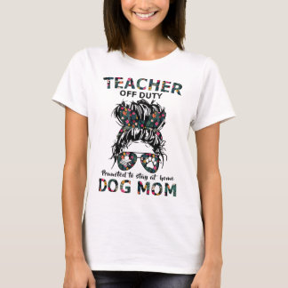 Dozent für Arbeit, der an der Zuhause-Hunde-Mama B T-Shirt