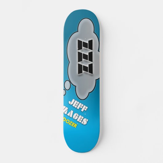 Dozer™ Jeff Mages Bulldozer Dreamin Plattform Skateboard (Vorderseite)