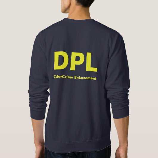 DPL Internetkriminalität-Sweatshirt Sweatshirt (Rückseite)