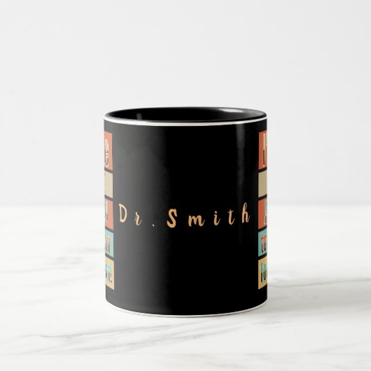 DPT Arzt für Physikalische Therapie Funny Personal Zweifarbige Tasse (Mittel)