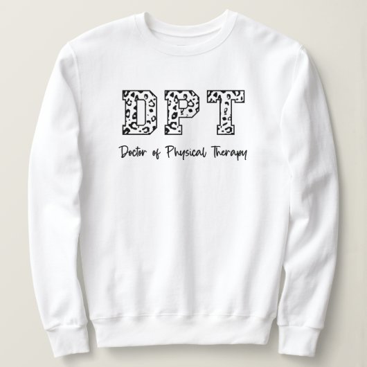 DPT Arzt für Physische Therapie Sweatshirt (Design vorne)