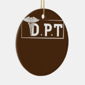 DPT Doctor of Physical Therapy Student Therapist Keramik Ornament (Rechts)