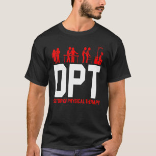 Dpt Doktor für Physiotherapie Physiotherapie Swea T-Shirt
