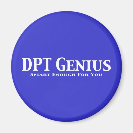 DPT Genius Geschenke Magnet (Vorne)