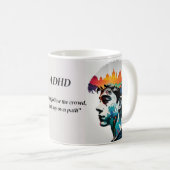 Dr. Anders Osborne Ph.D. Positives Zitat ADHD-TASS Kaffeetasse (VorderseiteRechts)