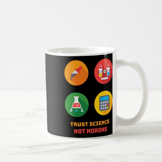 Dr. Anthony Fauci Vertraue der Wissenschaft, nicht Kaffeetasse (Rechts)