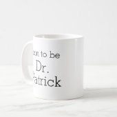 Dr. bald Abschluss Geschenk Tasse (Vorderseite Links)