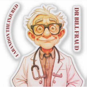 DR BILL BETRUG AUFKLEBER