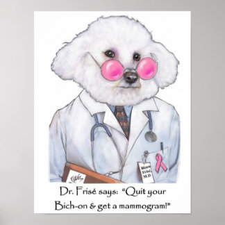 Dr. Bizou Frise auf Mammogrammen Poster