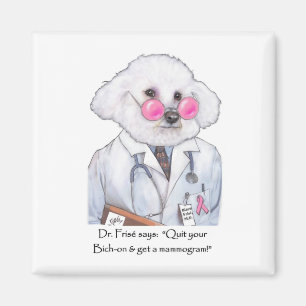 Dr. Bizou Frise Magnet