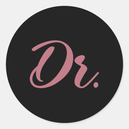 Dr. Doctor Medical School Graduation Women New Doc Runder Aufkleber (Vorderseite)