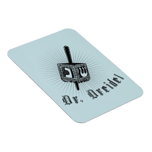 DR DREIDEL MAGNET (Rechte Seite)