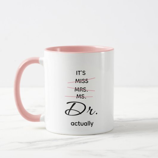Dr. eigentlich Pink Tasse (Links)