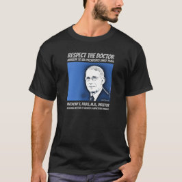Dr. Fauci T-Shirt