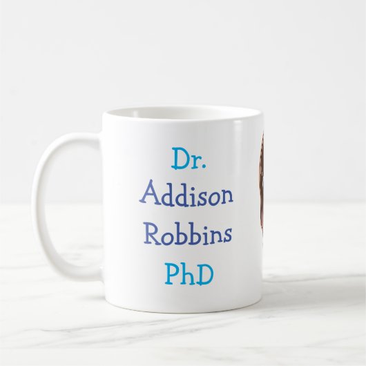 Dr. (Ihr Name) PhD-Abschluss Kaffeetasse (Links)