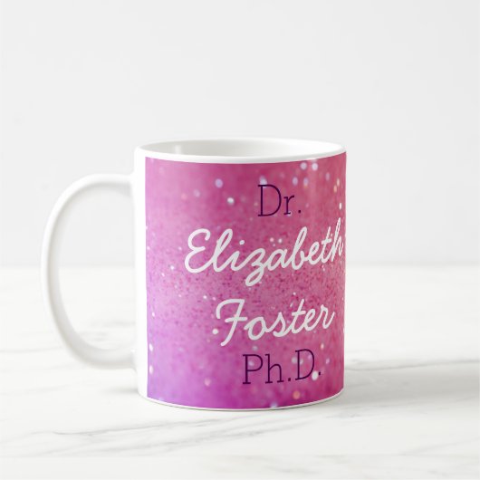 Dr. (Ihr Name) PhD-Abschluss-Tasse Kaffeetasse (Links)