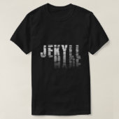 Dr Jekyll Mr Hyde Cool Graphic Text Design Hallowe T-Shirt (Design vorne)