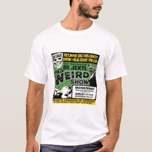 Dr. Jekyls Weird Show T-Shirt