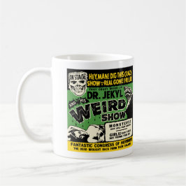 Dr. Jekyls Weird Show - Tasse