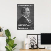 Dr. Lister will IHNEN (Hände reinigen) Poster (Heimbüro)