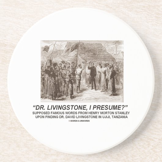 Dr. Livingstone, setze ich voraus? Getränkeuntersetzer (Vorne)