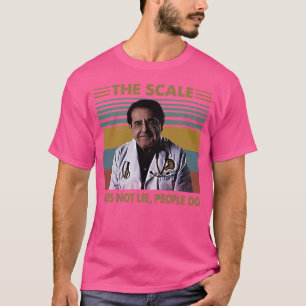 Dr. Nowzaradan Die Skala liegt nicht Vintag T-Shirt