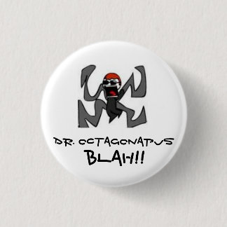 Dr. Octagonapus Button